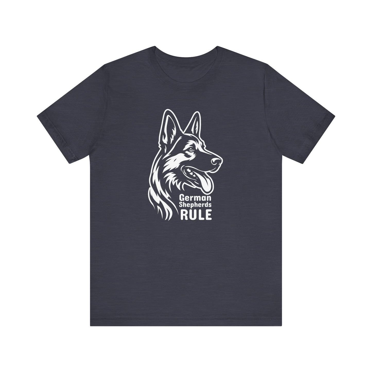 German Shepherds Rule - Unisex Jersey T-Shirt