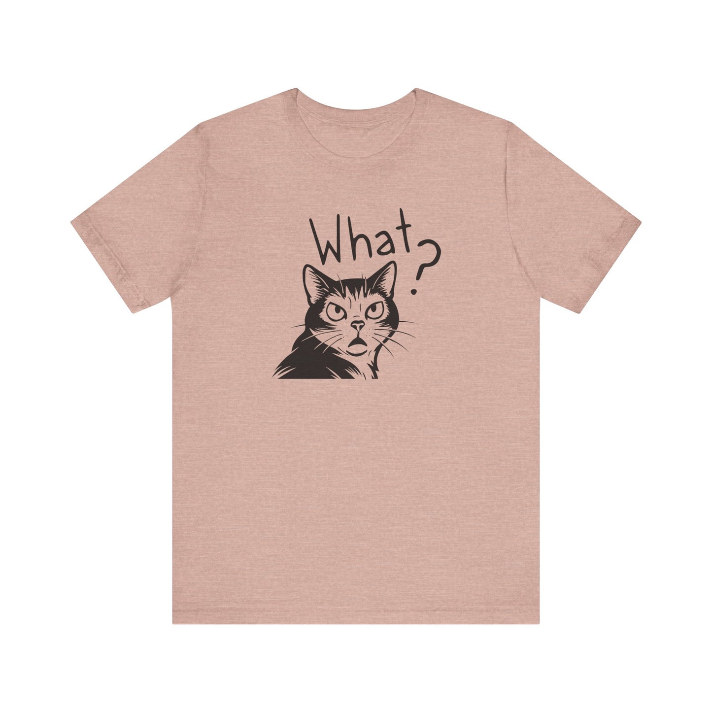 Unisex Jersey Short Sleeve Tee What?