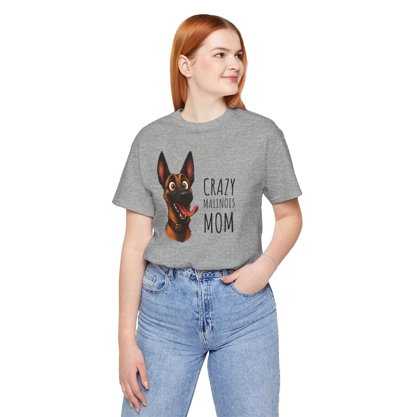 Unisex Jersey Short Sleeve Tee Crazy Malinois Mom