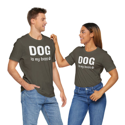 Unisex Jersey Short Sleeve Tee DOG is my boss