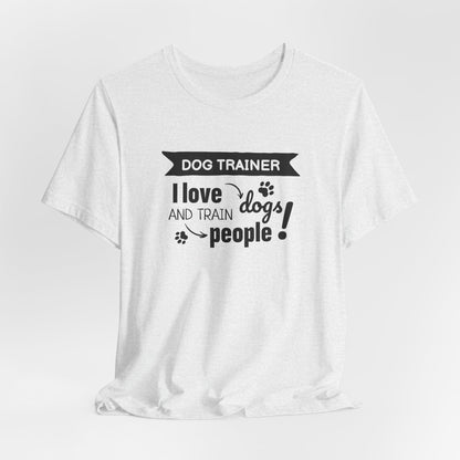 Dog Trainer - Unisex Jersey T-Shirt