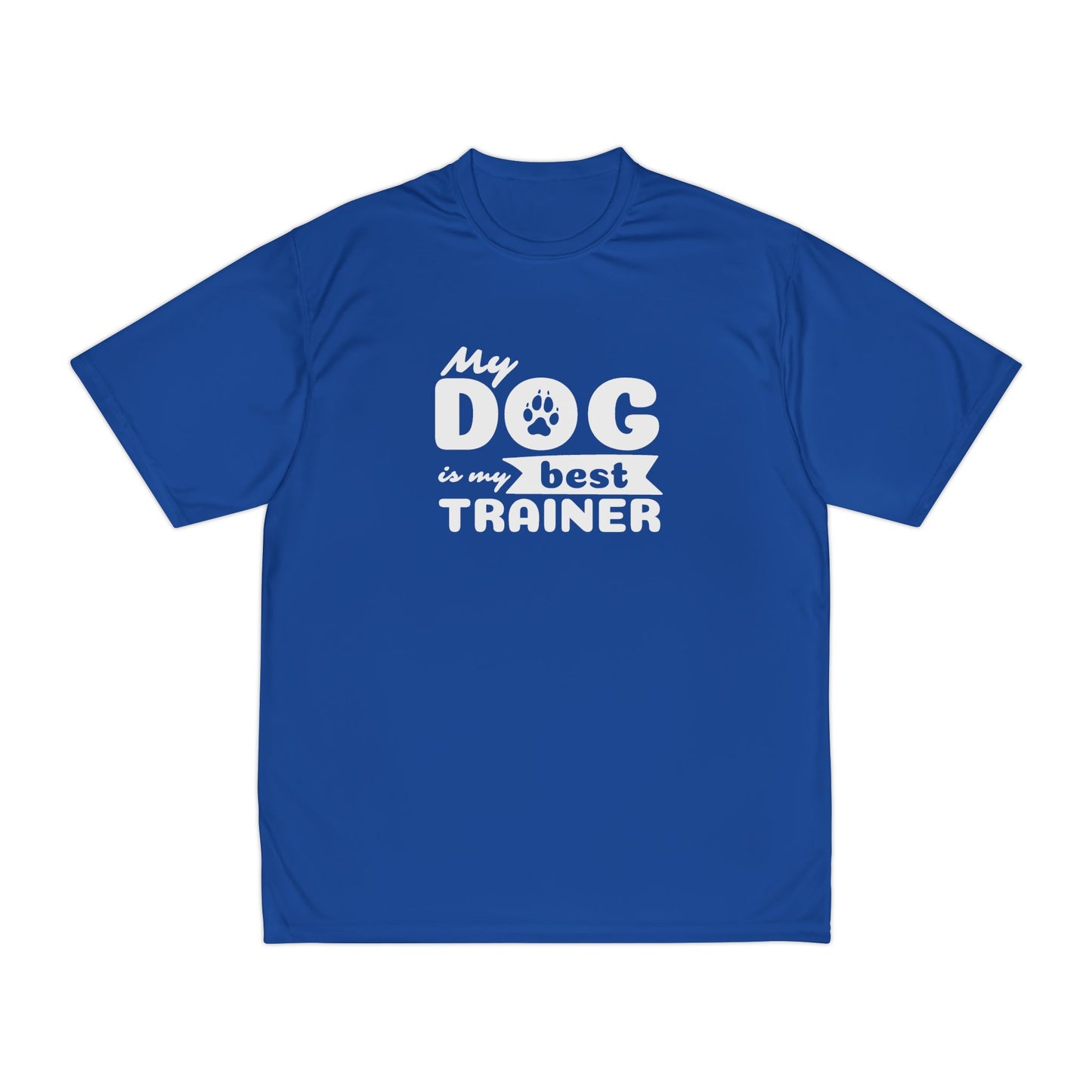 Blue t-shirt with white text 'My dog is my best trainer' on a white background