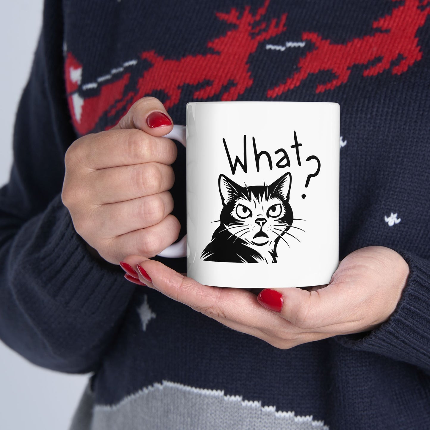 Ceramic Mug, (11oz, 15oz) What?