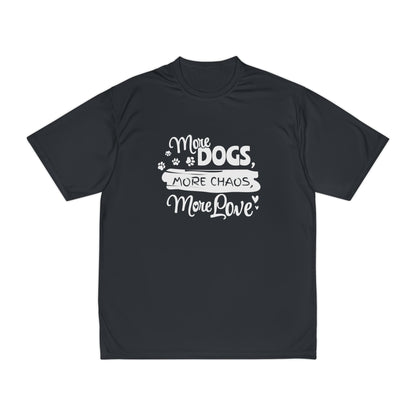 Black t-shirt with white text 'More Dogs, More Chaos, More Love' on a white background