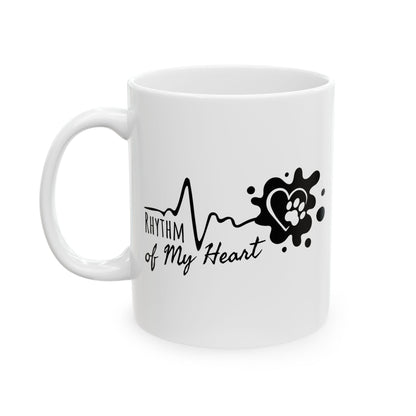 Ceramic Mug, (11oz, 15oz) Rhythm of my heart