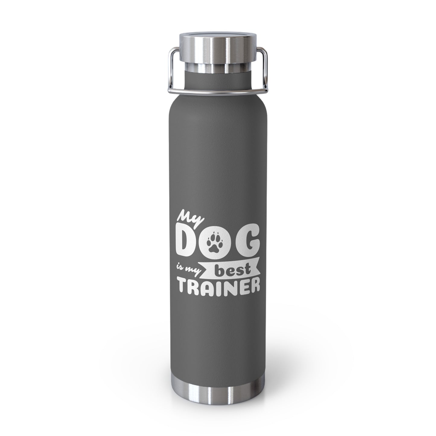 Gray water bottle with 'My dog is my best trainer' text on a white background