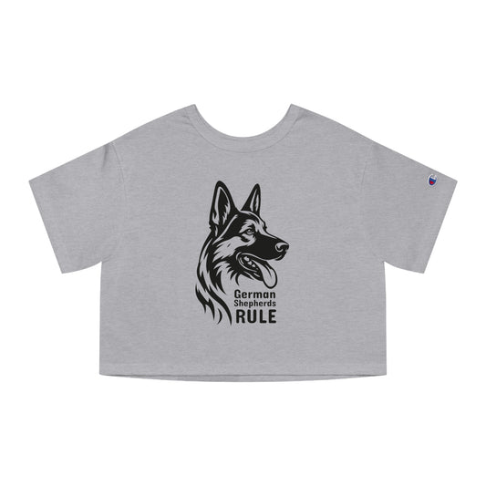Champion Women's Heritage Cropped T-Shirt German Shepherds Rule