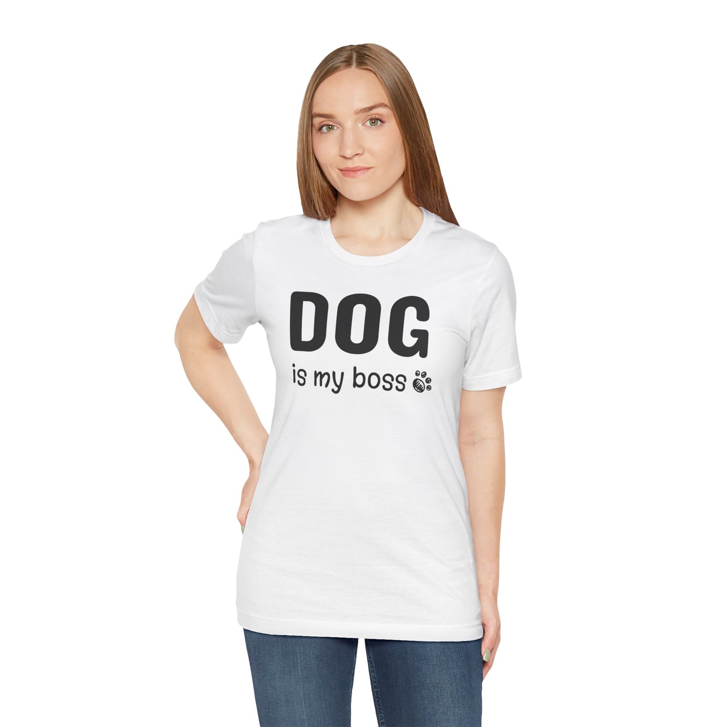 Unisex Jersey Short Sleeve Tee DOG is my boss