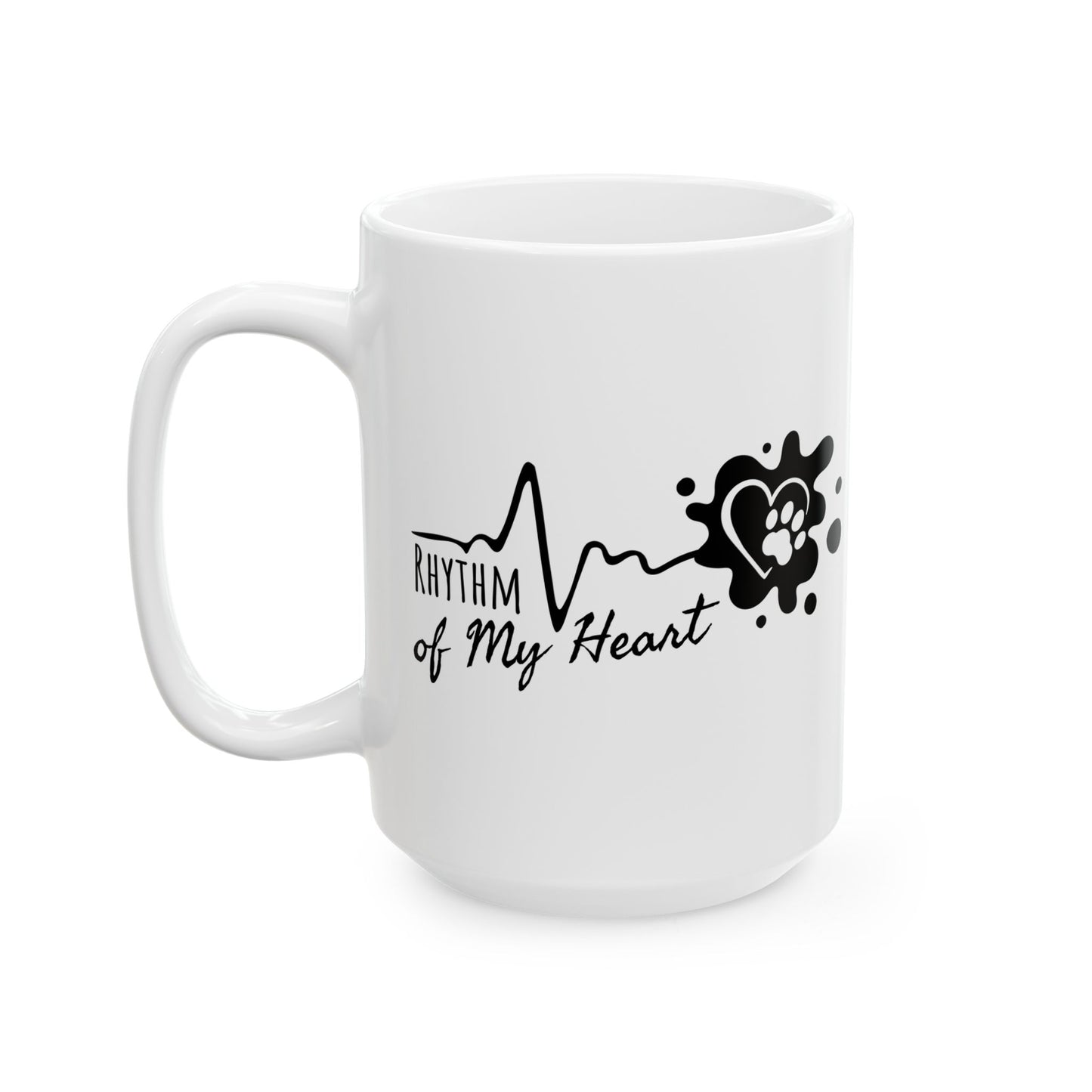 Ceramic Mug, (11oz, 15oz) Rhythm of my heart