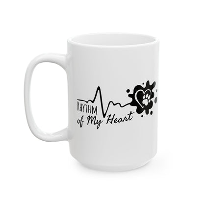 Ceramic Mug, (11oz, 15oz) Rhythm of my heart