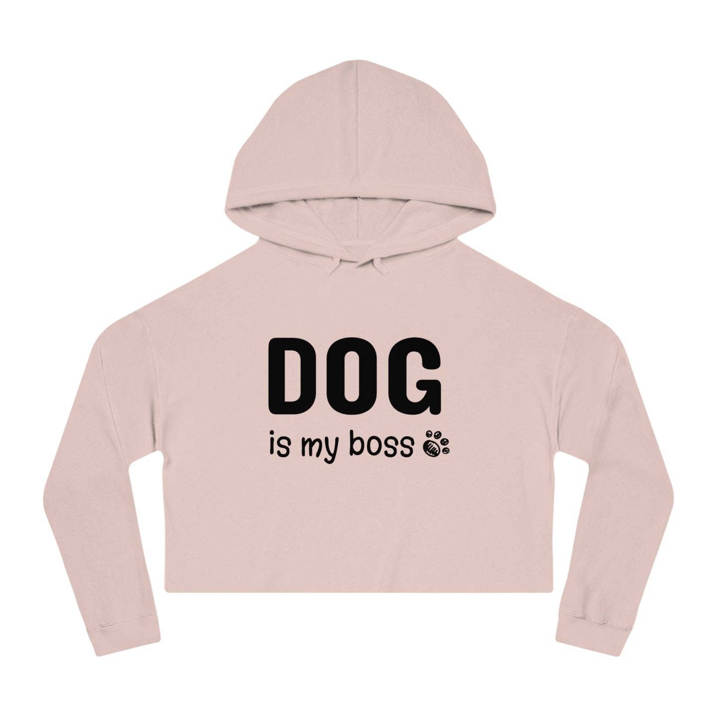 Pink cropped hoodie with 'DOG is my boss' text on a white background
