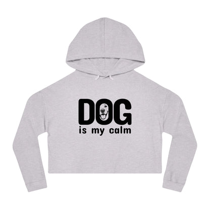 Gray cropped hoodie with 'DOG is my calm' text on a white background