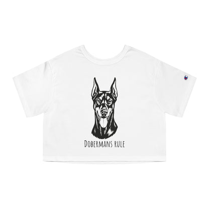 Champion Women's Heritage Cropped T-Shirt Dobermans Rule