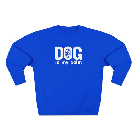 Blue sweatshirt with 'DOG is my calm' text on a white background