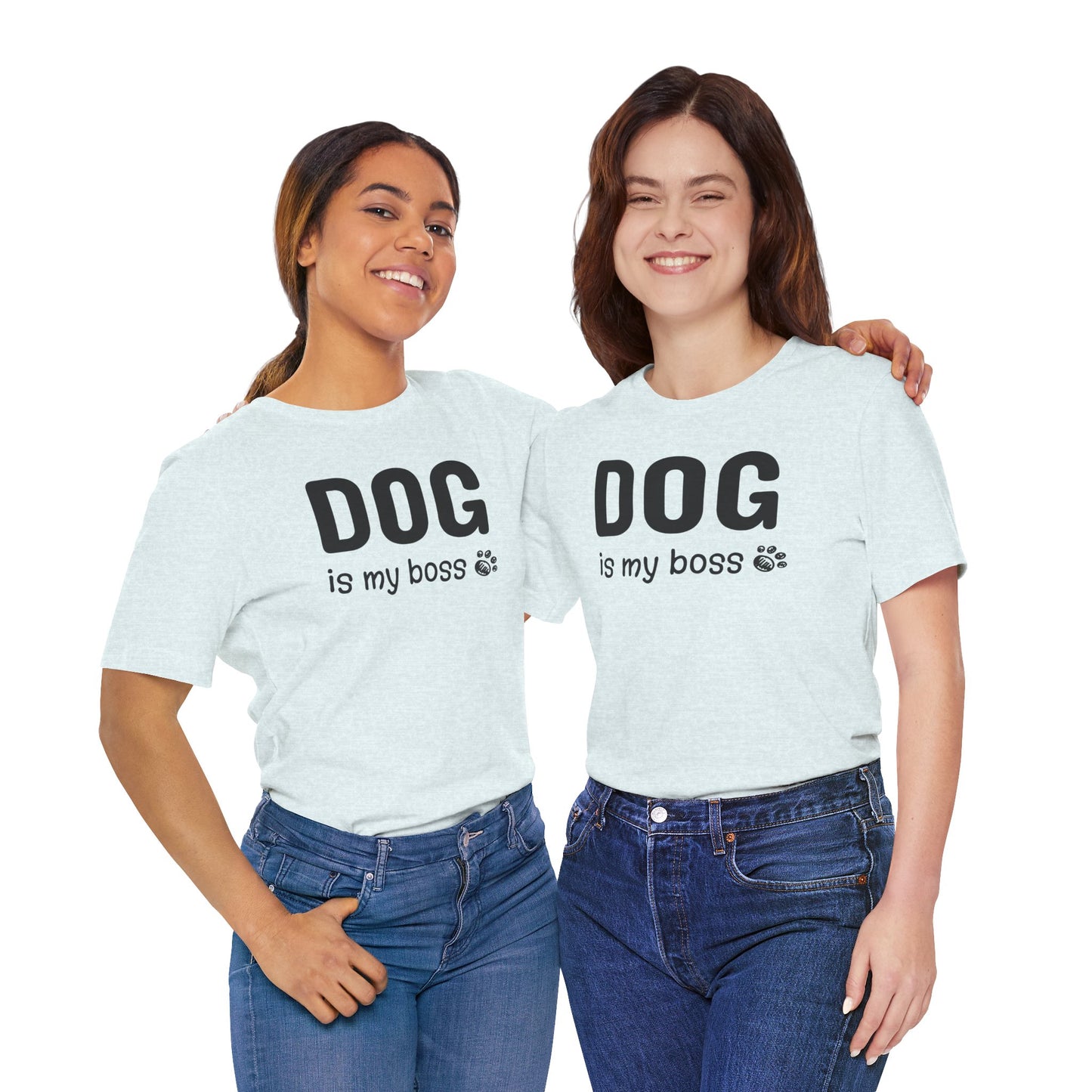Unisex Jersey Short Sleeve Tee DOG is my boss