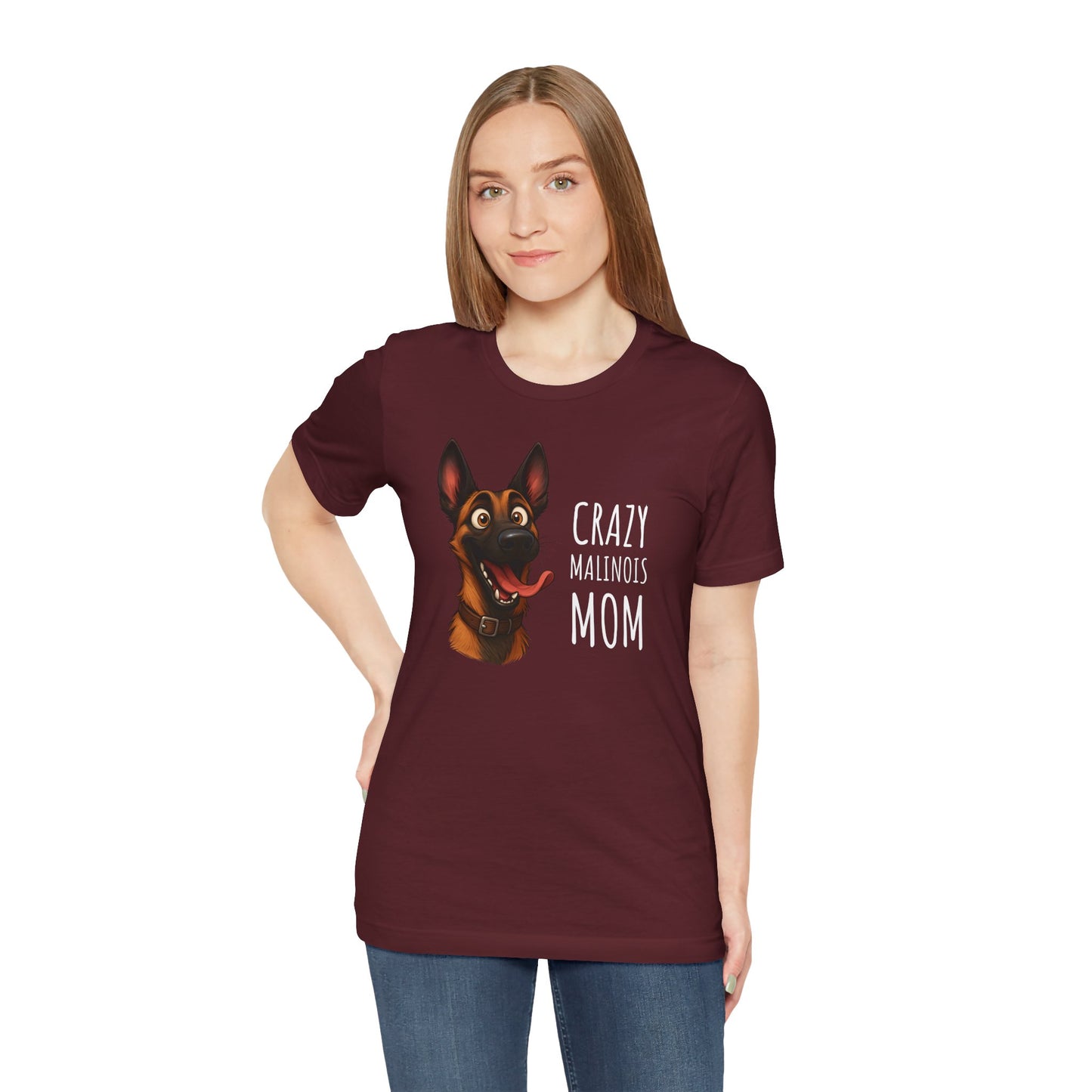 Unisex Jersey Short Sleeve Tee Crazy Malinois Mom
