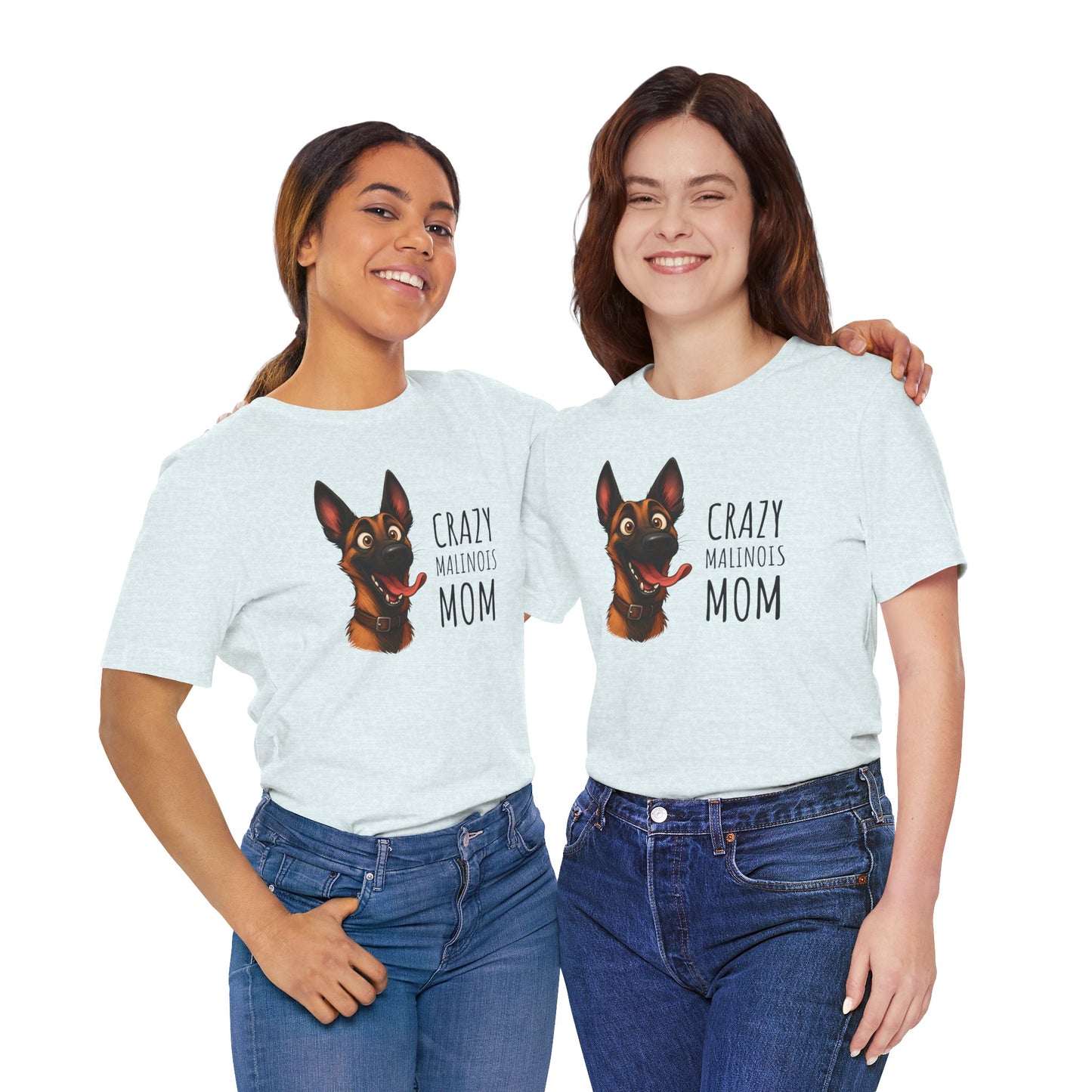 Unisex Jersey Short Sleeve Tee Crazy Malinois Mom