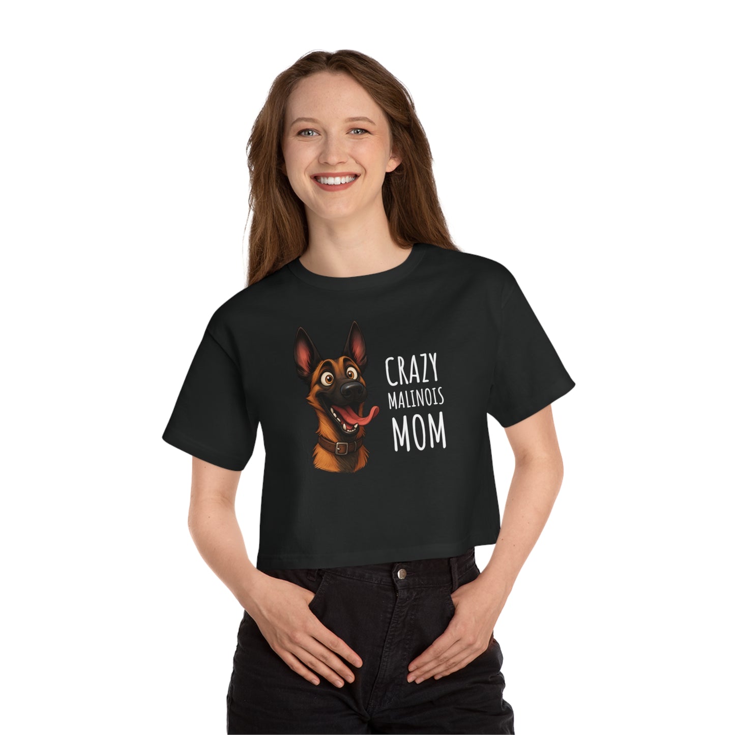 Champion Women's Heritage Cropped T-Shirt Crazy Malinois Mom