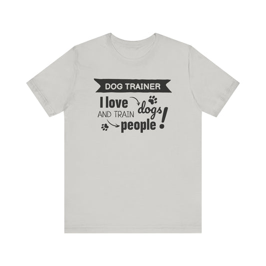 Unisex Jersey Short Sleeve Tee Dog Trainer