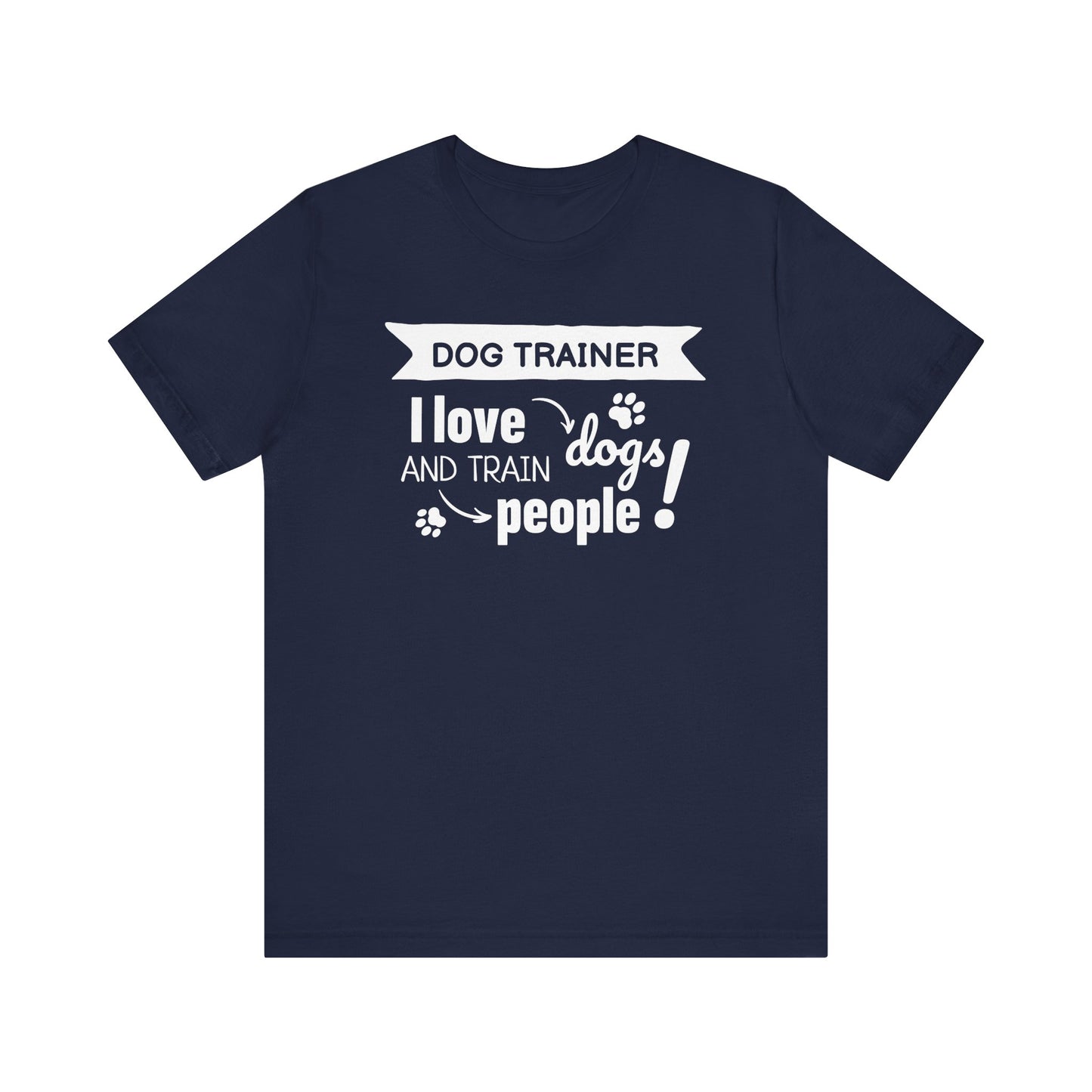 Unisex Jersey Short Sleeve Tee Dog Trainer