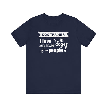 Unisex Jersey Short Sleeve Tee Dog Trainer