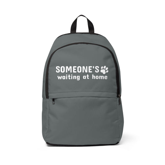 Gray backpack with 'SOMEONE'S waiting at home' text on a white background