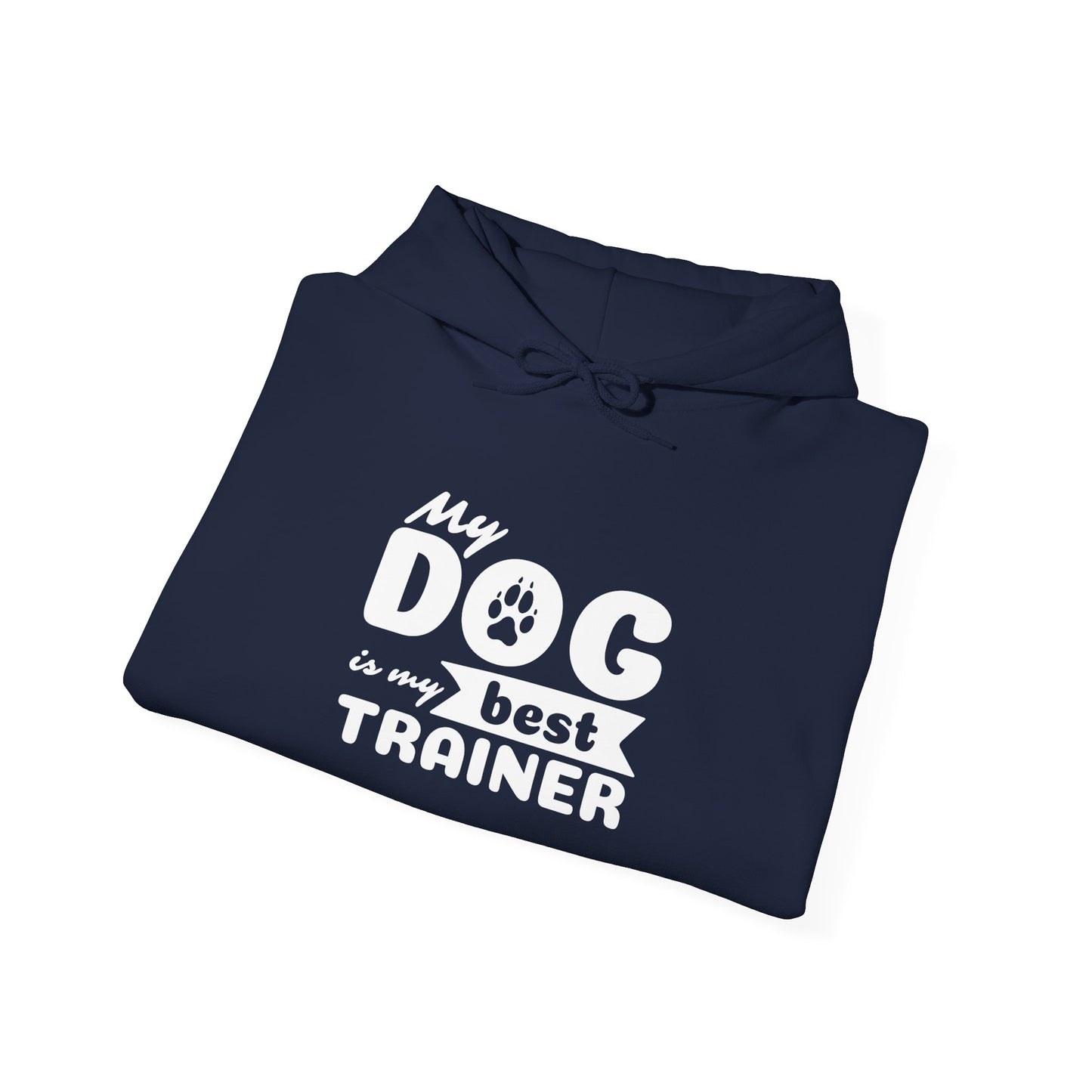 Navy blue hoodie with 'My dog is my best trainer' text on a white background