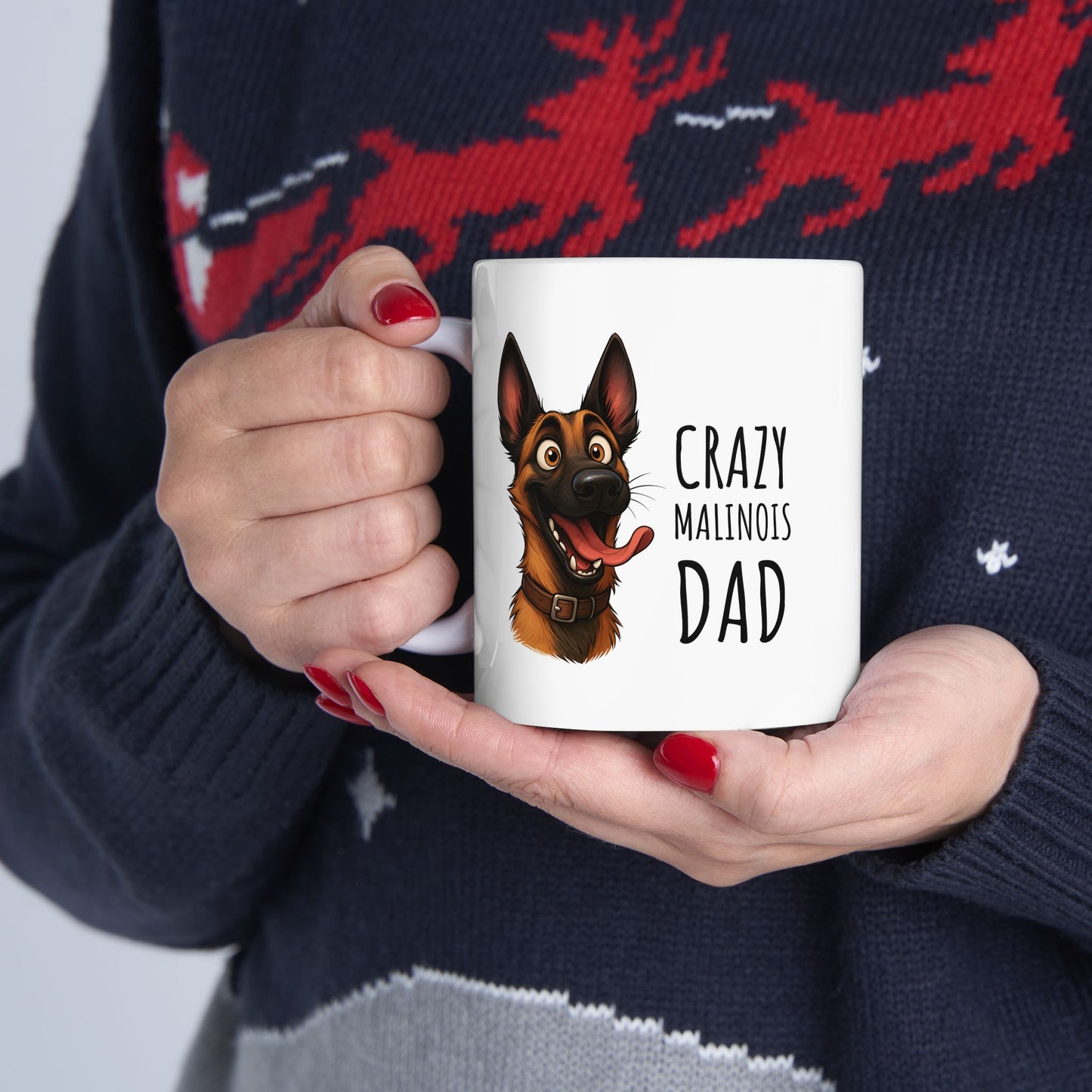 Ceramic Mug, (11oz, 15oz) Crazy Malinois Dad
