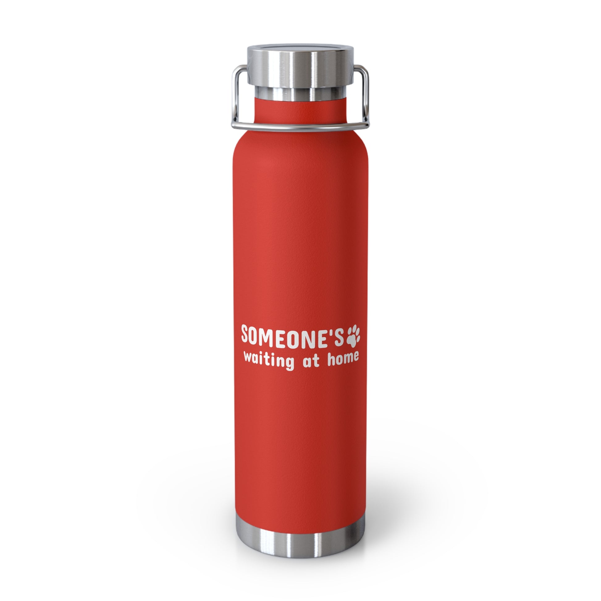 Red water bottle with silver cap and 'Someone's waiting at home' text on a white background