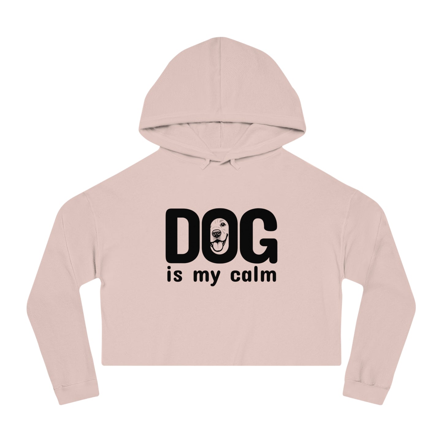 Pink cropped hoodie with 'DOG is my calm' text on a white background