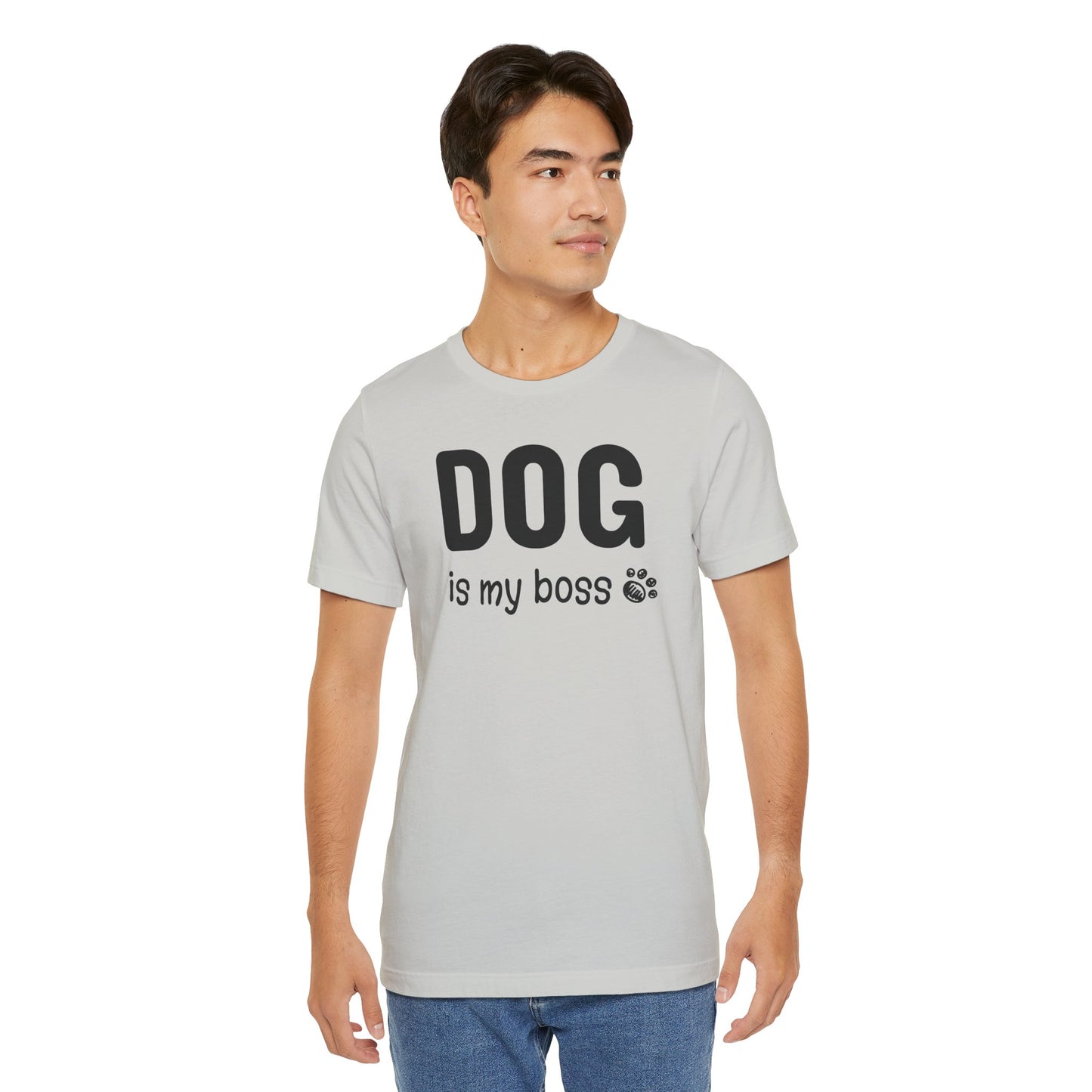 Unisex Jersey Short Sleeve Tee DOG is my boss