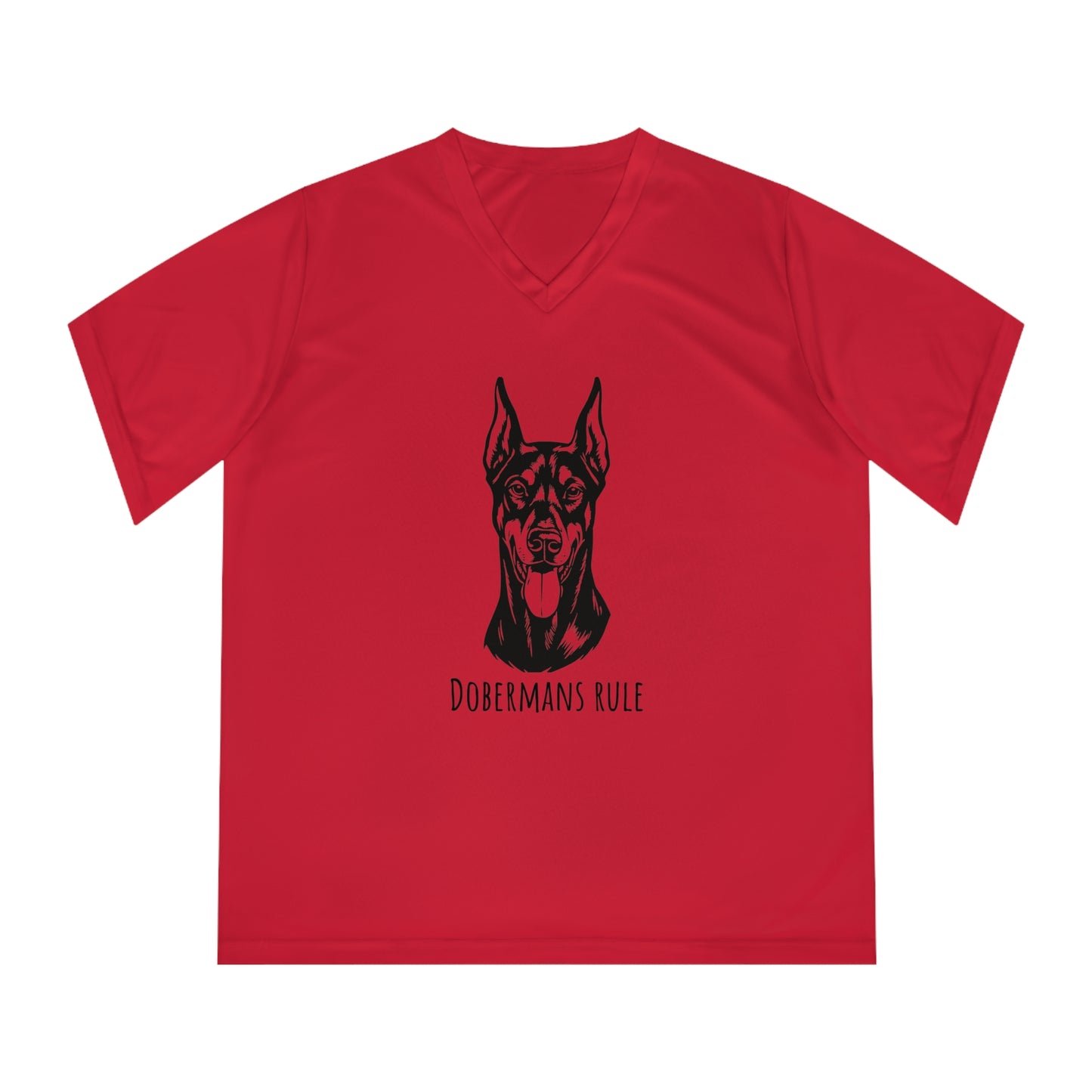 Women's Performance V-Neck T-Shirt Dobermans Rule