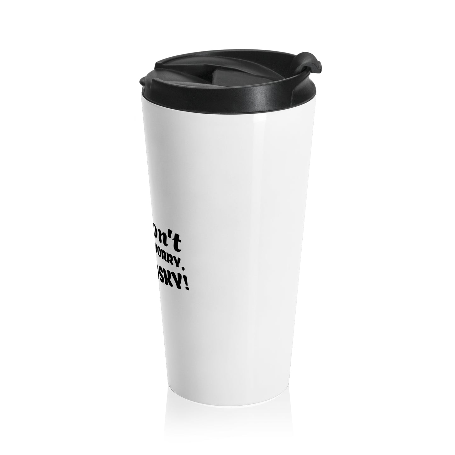 White travel mug with black lid and text on a white background