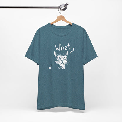 Unisex Jersey Short Sleeve Tee What?