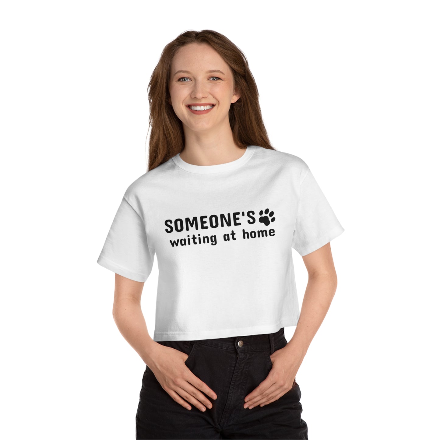 Champion Women's Heritage Cropped T-Shirt Someone’s Waiting at Home