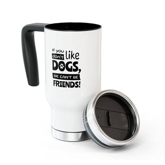 White travel mug with black interior and handle, featuring a humorous text design on a white background.