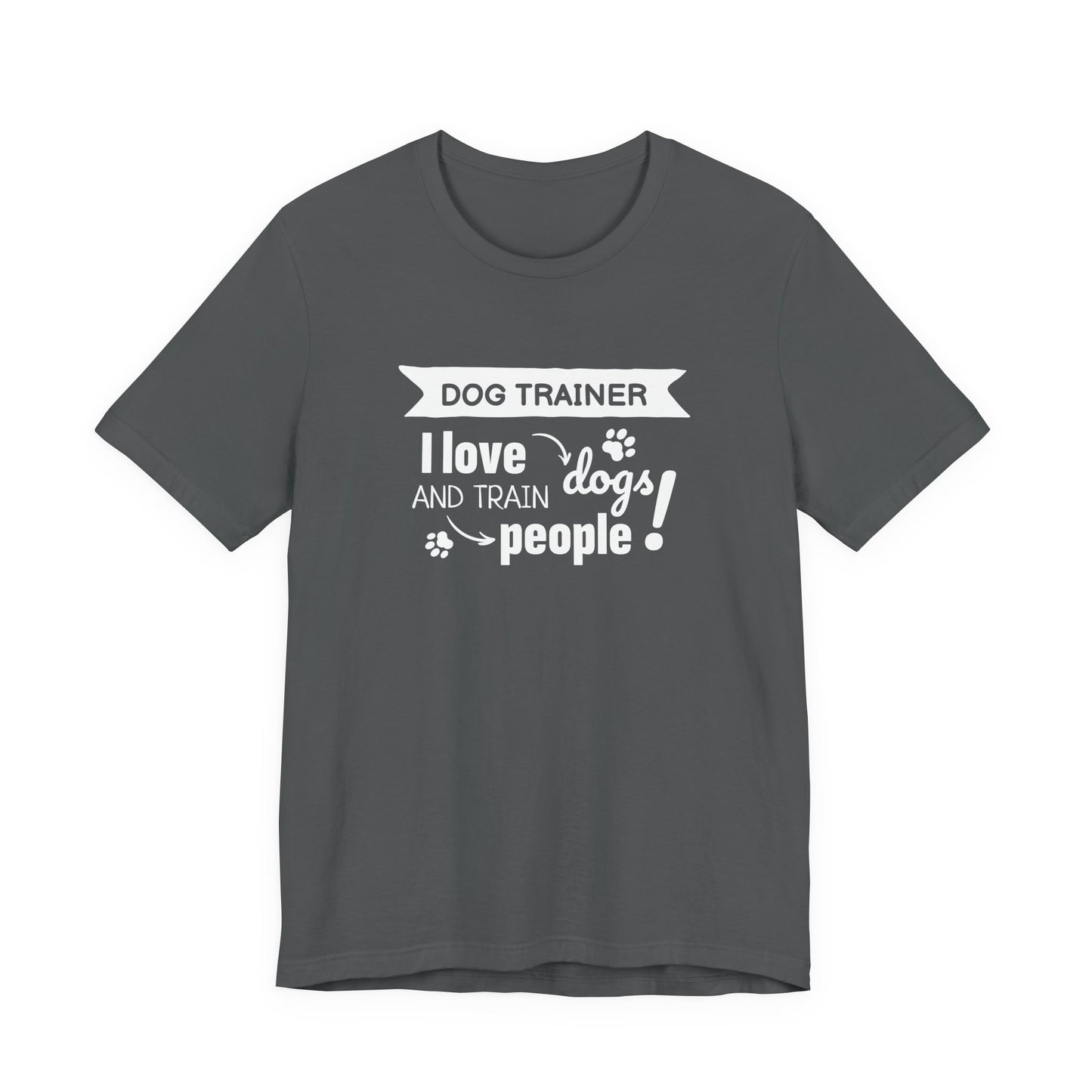 Dog Trainer - Unisex Jersey T-Shirt