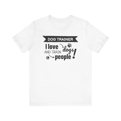 Unisex Jersey Short Sleeve Tee Dog Trainer