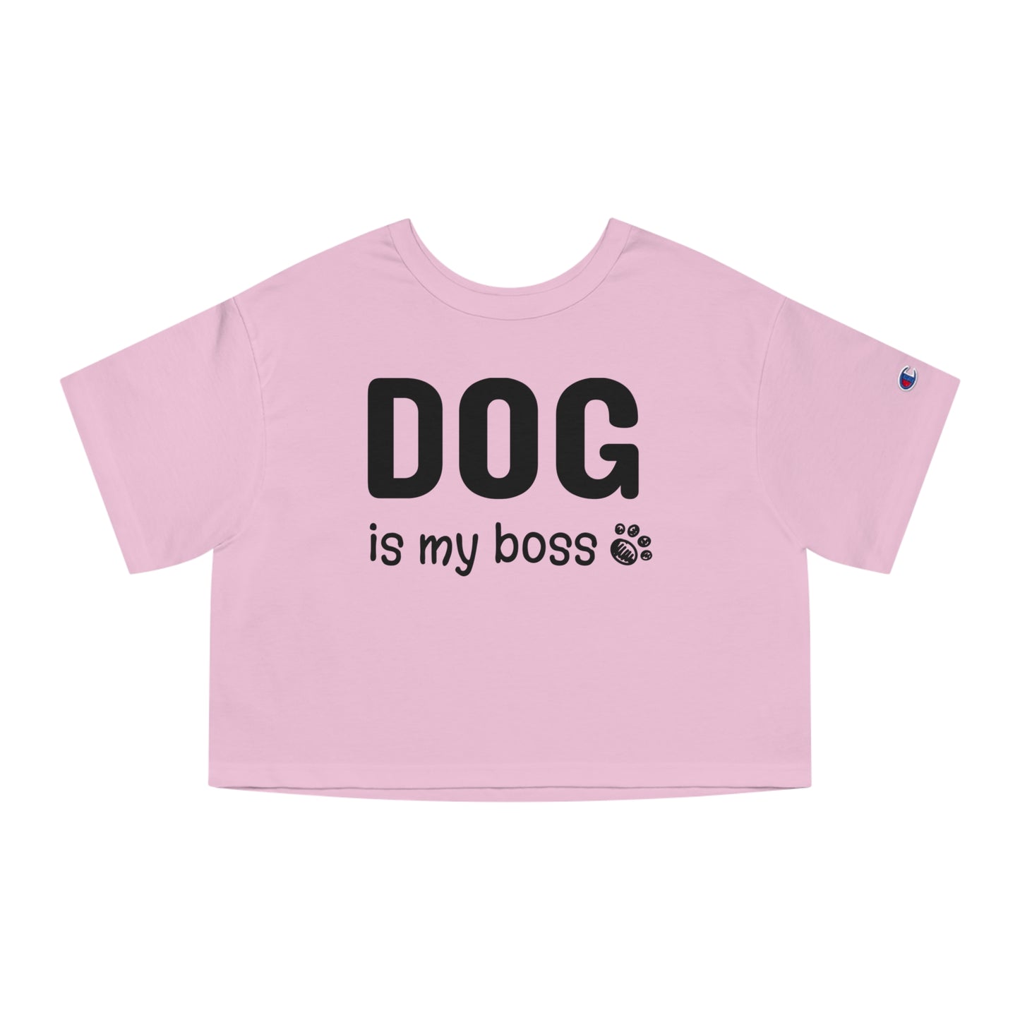 Champion Women's Heritage Cropped T-Shirt Dog is My Boss