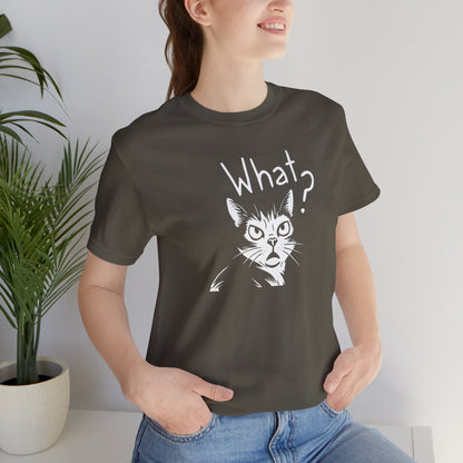 Unisex Jersey Short Sleeve Tee What?