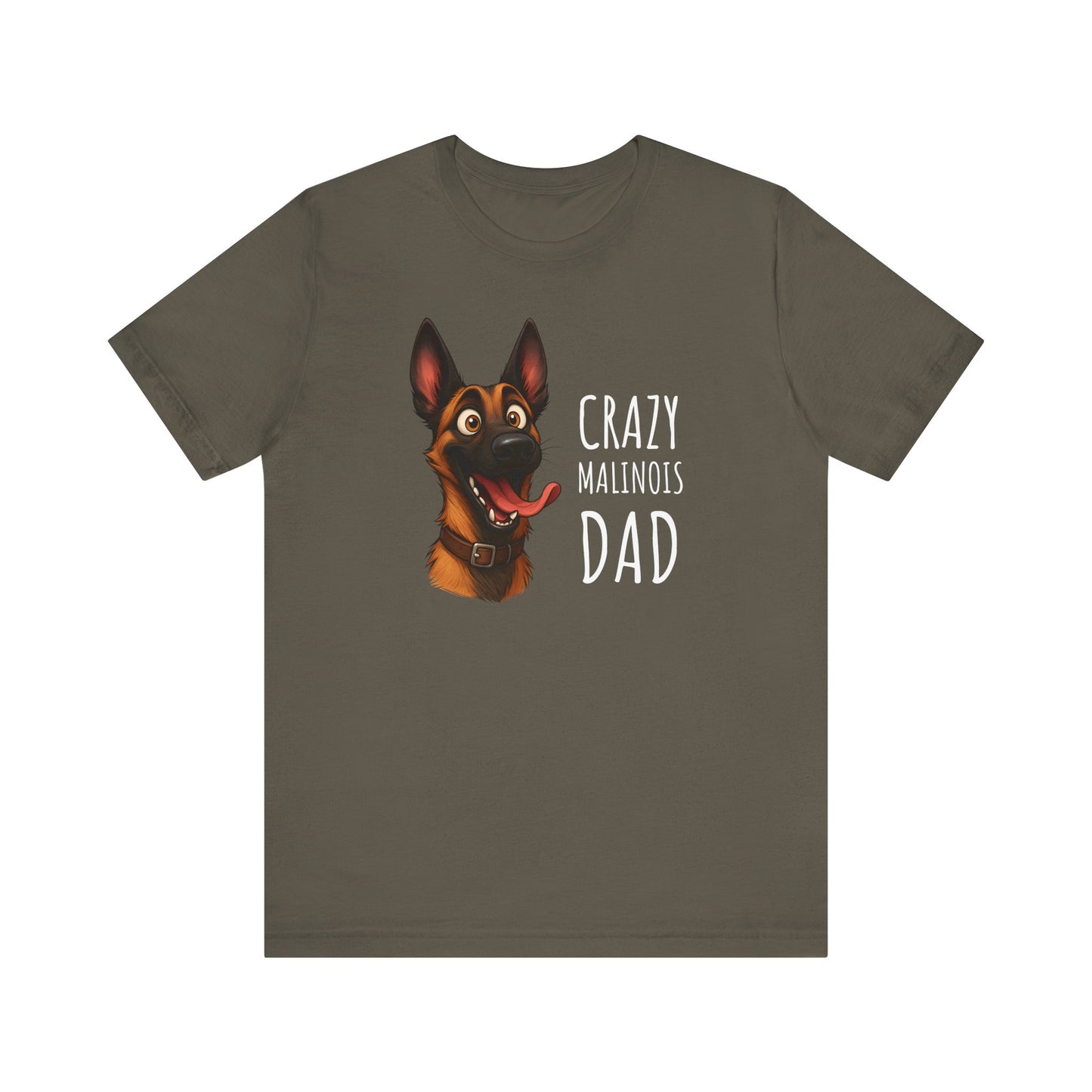 Unisex Jersey Short Sleeve Tee Crazy Malinois Dad